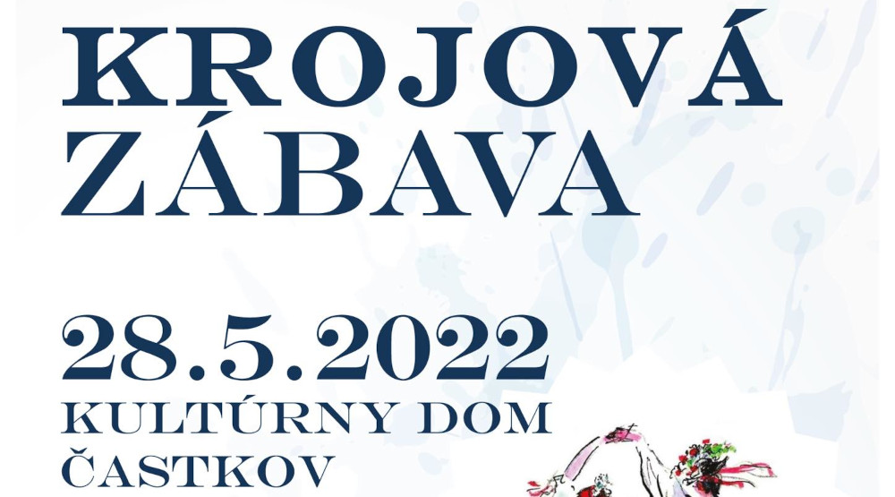 Krojovaná zábava – Častkov 2022